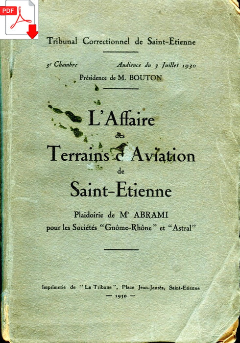 Abrami, Leon - レブラ州アブラミ-サンテティエンヌ飛行場事件（1930）