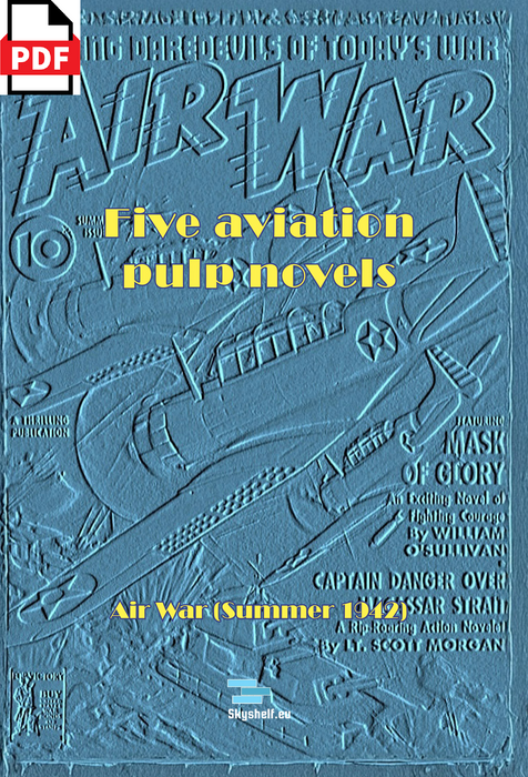 Aviation pulp fiction novels - Air War (Summer 1942) (ebook)