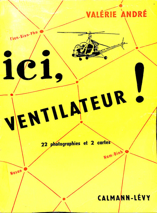 André Valérie - Ici Ventilateur ! (1954) (édition originale dédicacée)