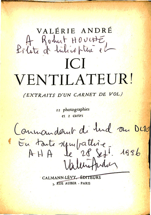 André Valérie - Ici Ventilateur ! (1954) (édition originale dédicacée)