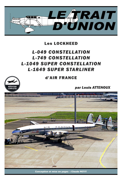 Le Trait d'Union - Les Constellation d'Air France