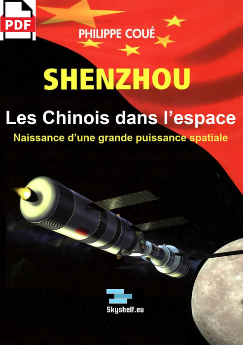 Coué, Philippe - Shenzhou, les Chinois dans l'espace (ebook)