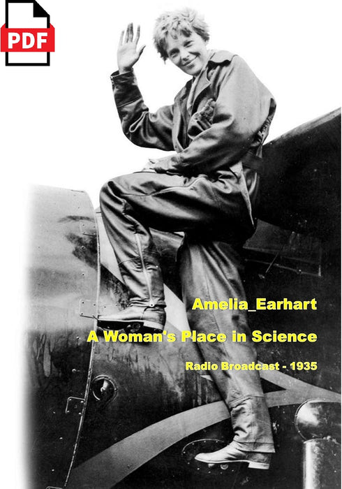Earhart, Amelia - A Woman's Place in Science (1935)