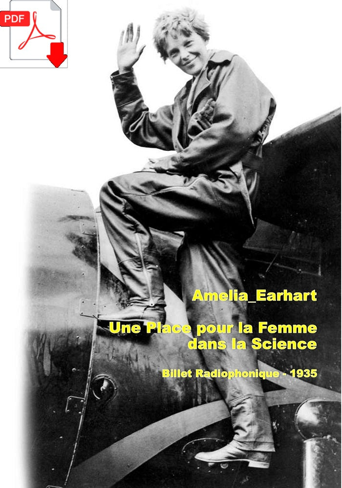 Earhart, Amelia - La place de la Femme dans la Science (1935) (numériq ...