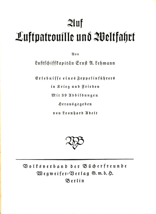 Lehman Ernst - On Air Patrol and Around the World (1936) (Original edition)