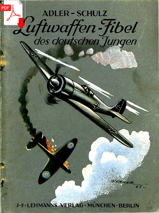 Adler Hermann - Luftwaffen-Fibel des deutschen Jungen (1943) (ebook)
