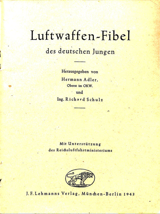 Adler Hermann - Luftwaffen-Fibel des deutschen Jungen (1943) (édition originale)