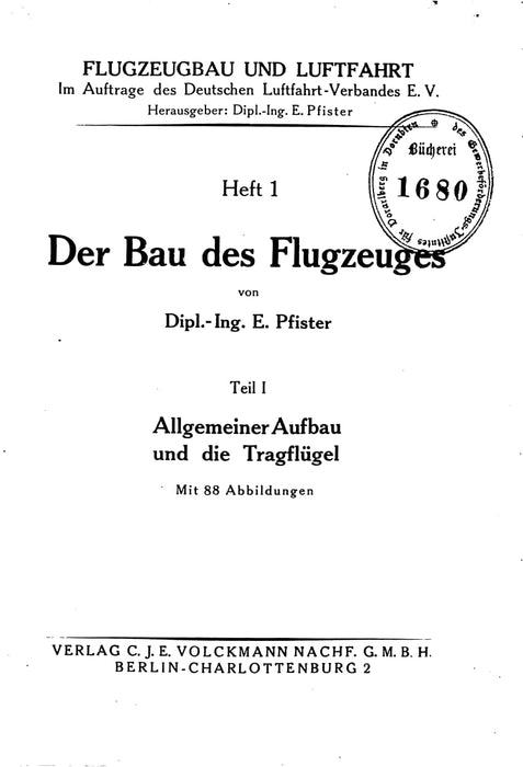 Pfister, E - La construction des avions (1926) T.1 (édition originale imprimée)