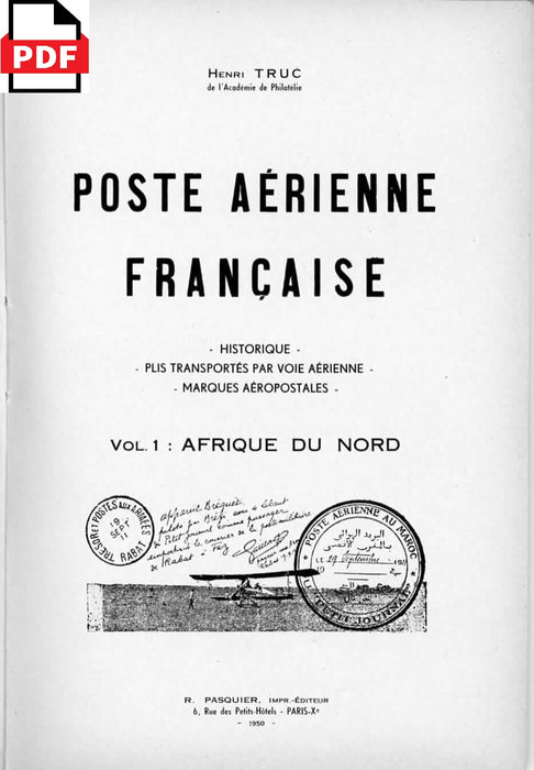 Truc Henri - Poste aérienne française - Vol 1 Afrique du Nord (1950) (ebook)