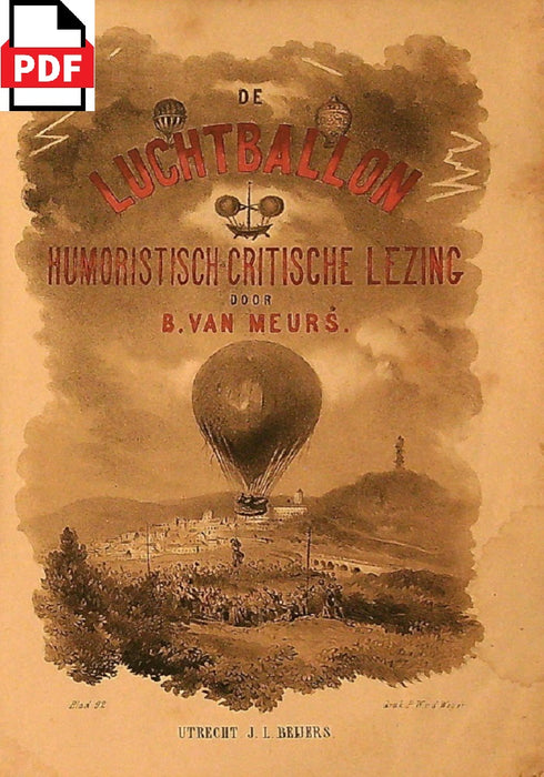 Van Meurs - De Luchtballon - Humoristisch-Critisch Lezing (Ebook)