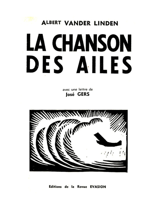 Vander Linden Albert - La Chanson des Ailes (1933) (édition originale)