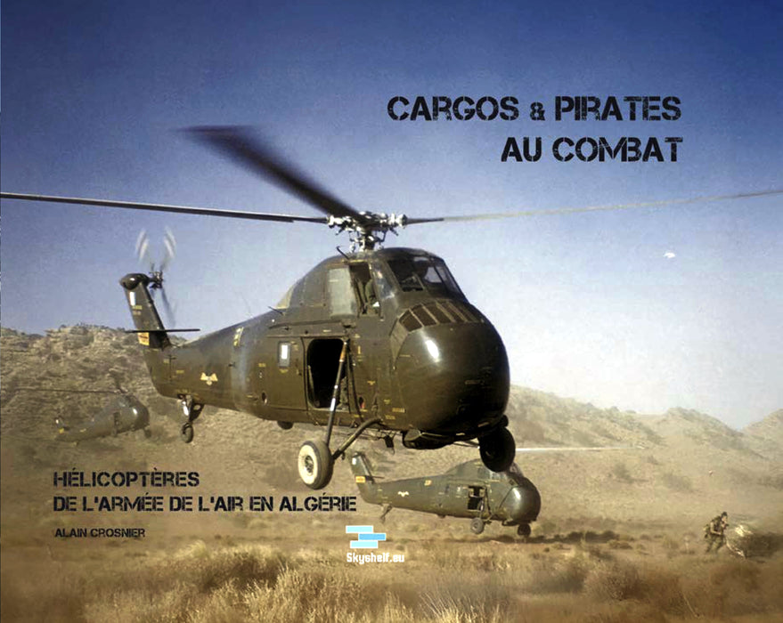 Crosnier, Alain - Cargos & Pirates au Combat