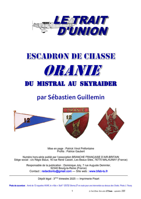 Le Trait d'Union - Escadron Oranie du Mistral au Skyraider (édition imprimée)