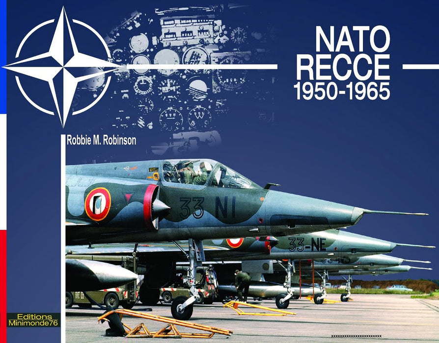 Robinson Robbie – NATO Recce 1950–1965 (printed edition)