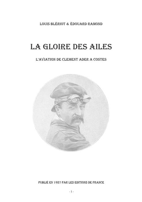 Blériot Louis - La Gloire des Ailes (1927)(édition imprimée)
