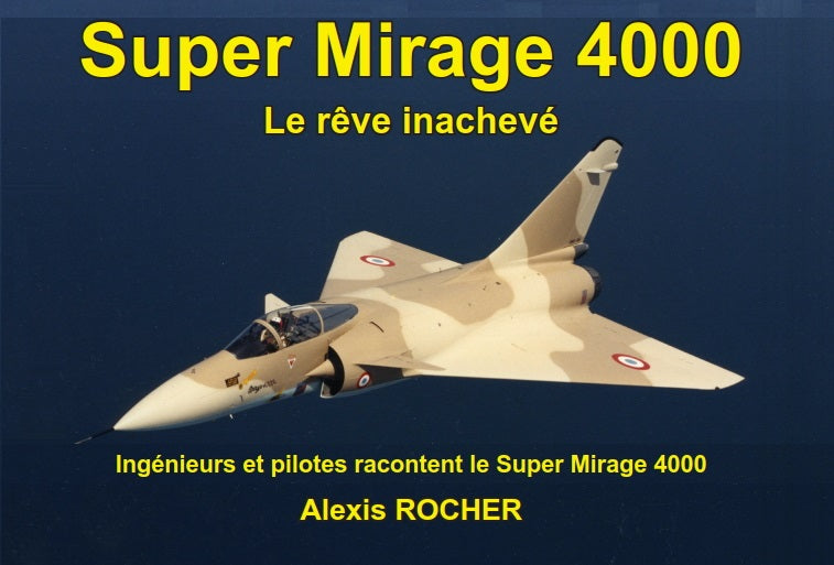 Rocher, Alexis - Super Mirage 4000 (édition imprimée*)