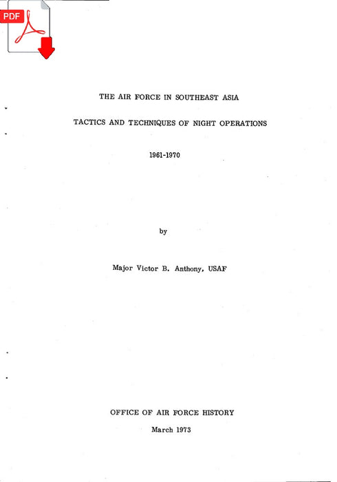 Anthony, Victor - Opérations aériennes de nuit en Asie du Sud-Est 1961-1970