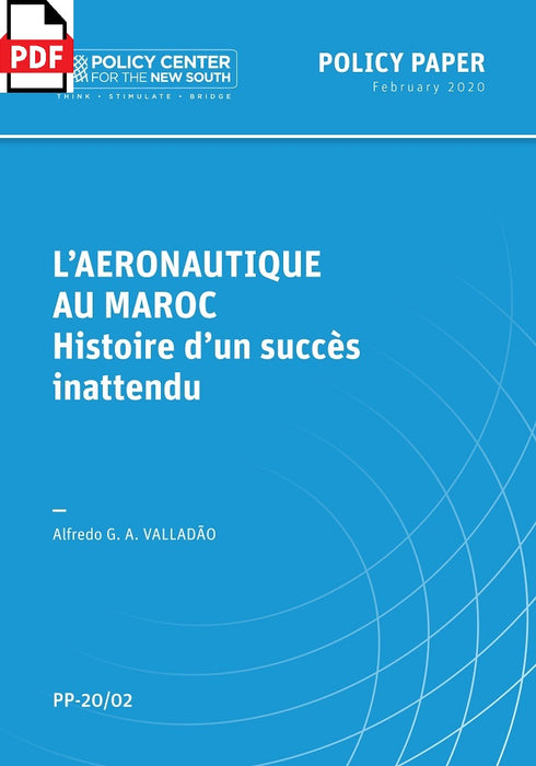 Valladao, Alfredo - L'aéronautique au Maroc, histoire d'un succès inattendu (2020)