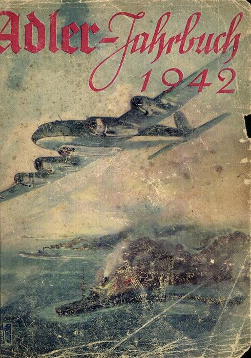 Adler Jahrbuch 1942 - Jaarboek van het Duitse luchtmachttijdschrift