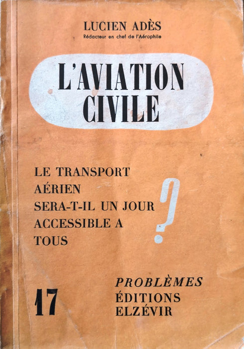 Ades, Lucien - L'aviation civile (1947)