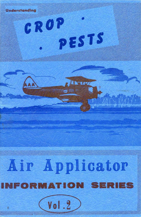 Air Applicator 2 - Understanding Crop Pests