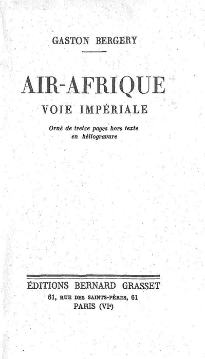Bergery, Gaston - Air Afrique, Voie Impériale 1937