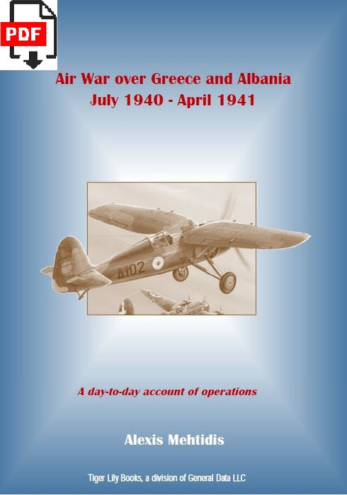 Mehtidis, Alexis - A Guerra Aérea na Grécia e Albânia (1940-1941) (ebook)