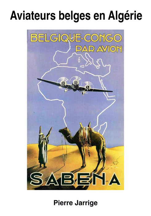 Jarrige, Pierre - Aviateurs belges en Algérie (2019)