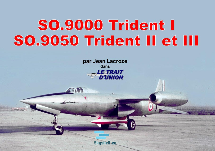 SO.9000 Trident I, II et III (édition imprimée)