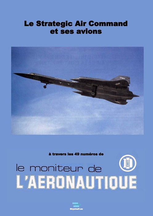 Moniteur de l'Aéronautique - Strategic Air Command and its aircraft