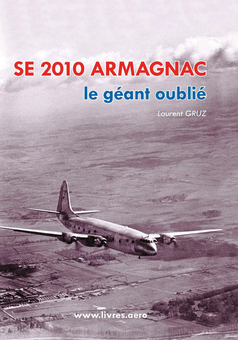 Gruz, Laurent - SE 2010 Armagnac, o gigante esquecido (2010)