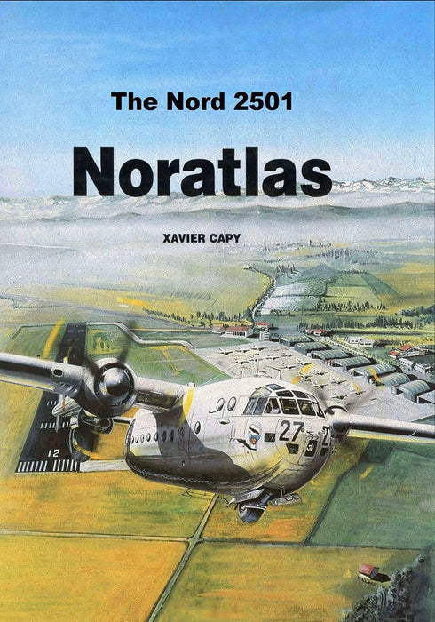 Capy, Xavier - 자비에르 카피 - Nord 2501 Noratlas (1997)