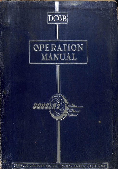 Douglas DC-6A e DC-6B Descrição e Manual de Operação