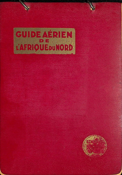 Guide aérien de l'Afrique du Nord (1935) - 北アフリカへの空中ガイド