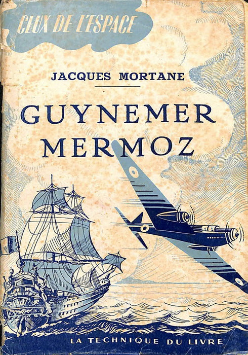Mortane, Jacques - Guynemer, Mermoz FR 1946 (édition numérique)