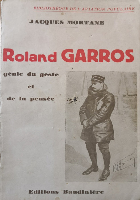 Mortane, Jacques - Roland Garros, Génie du geste et de la pensée - ko (digital edition)