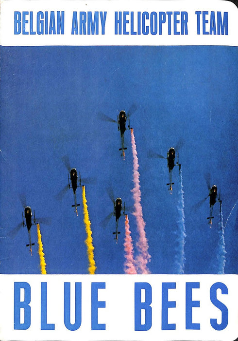 The Blue Bees – Equipe de Helicópteros do Exército Belga (1979)