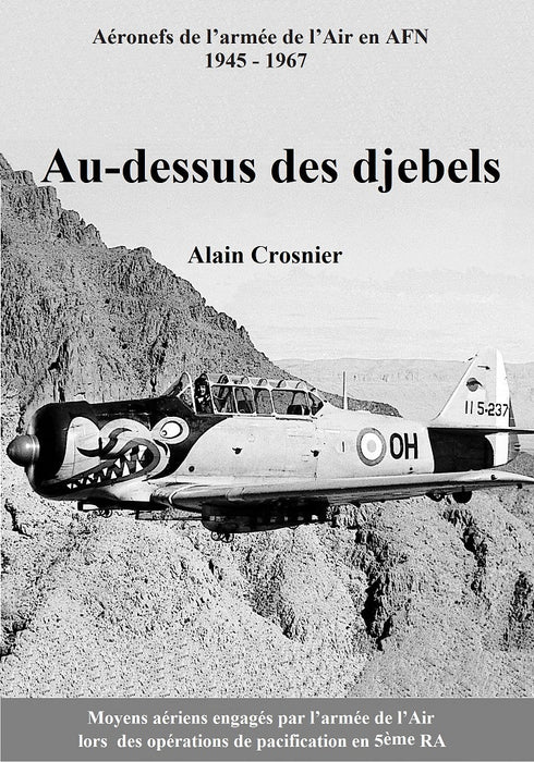 Crosnier, Alain - Au-dessus des djebels (édition imprimée)