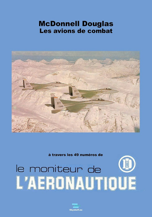 Moniteur de l'Aéronautique - McDonnell Douglas 麦克唐纳道格拉斯号 (ebook)
