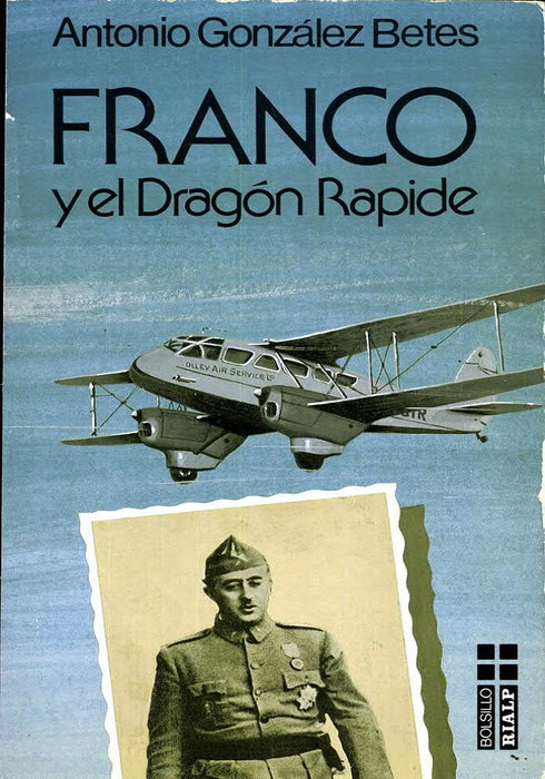Gonzales Betes, Antonio - Franco et le Dragon Rapide 1987