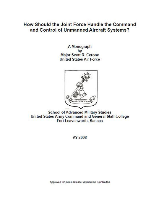 Cerone, Scott - Gérer le commandement et le contrôle des systèmes d'aéronef sans pilote (2008)