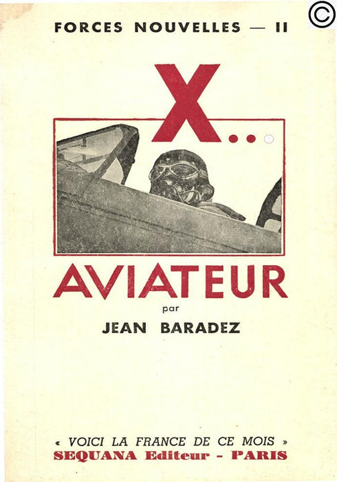 Baradez, Jean - X... Aviateur 1940