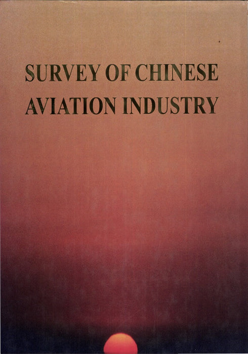 Survey of Chinese Aviation Industry - Répertoire de l'industrie Aéronautique Chinoise 2002