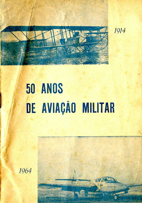 50 Anos de Aviaçao Militar (1964) - 50 лет военной авиации