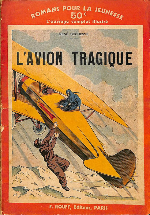 Duchesne, René - L'avion tragique (1934)